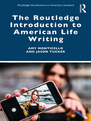 cover image of The Routledge Introduction to American Life Writing